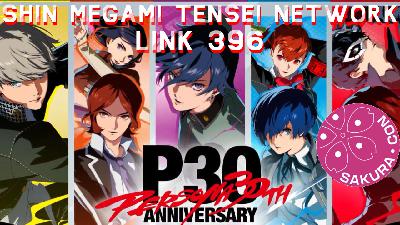 Persona 30th Anniversary Fan Panel At Sakura Con 2026 - SMTN Link 396