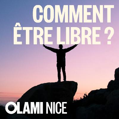Comment être libre ?