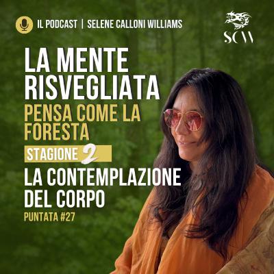 LA CONTEMPLAZIONE DEL CORPO