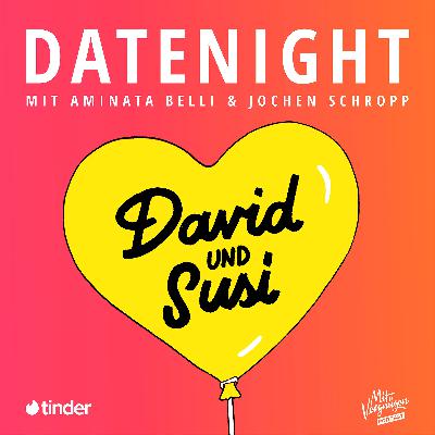 Datenight von Susi und David