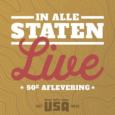 50e aflevering In Alle Staten - LIVE