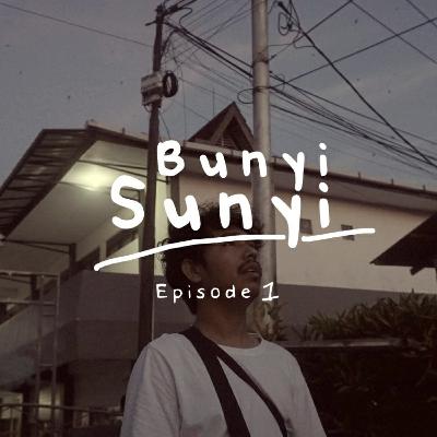 Bunyi Sunyi - BISIK BISIK MALAM Eps 1