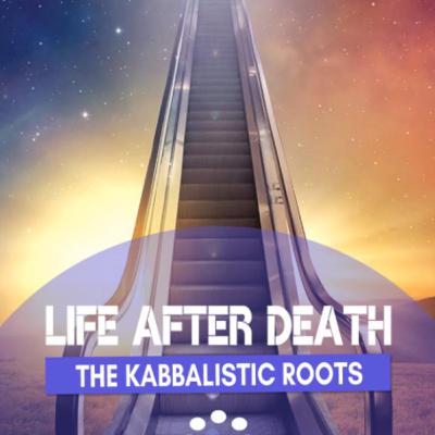 Life After Death with Rabbi Avi Hill