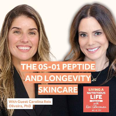 Episode 63: The Truth About Skin Aging: Inside the OS-01 Peptide with Carolina Reis Oliveira