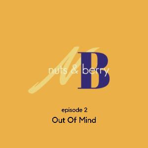 Out Of Mind Out Of Mind