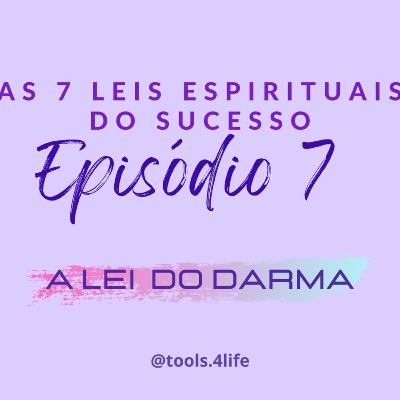Temporada “As 7 leis espirituais do sucesso” - Episódio 07 Temporada “As 7 leis espirituais do sucesso” - Episódio 07