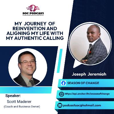 MY JOURNEY OF REINVENTION AND ALIGNING MY LIFE WITH MY AUTHENTIC CALLING
