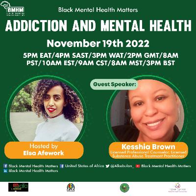 Addiction and Mental Health