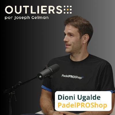 Cómo Dioni Ugalde creó un e-commerce de 20M€ sin deuda ni inversores | Caso PadelProShop