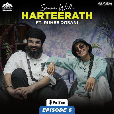 Sewa With Harteerath ft. Ruhee Dosani