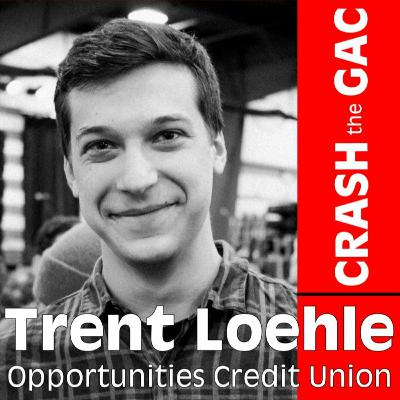 Crashing CUNA's GAC with Trent Loehle