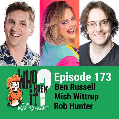 173 - Mish Wittrup, Ben Russell and Rob Hunter 173 - Mish Wittrup, Ben Russell and Rob Hunter