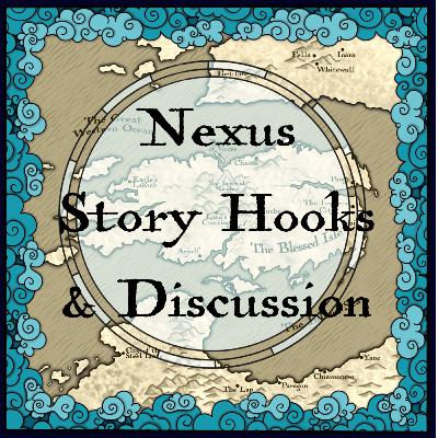 Exalted Story Hooks - Nexus
