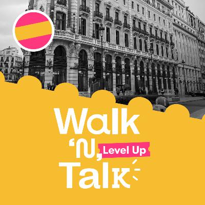 3 acentos en español - Walk 'n' Talk Level Up Espanhol