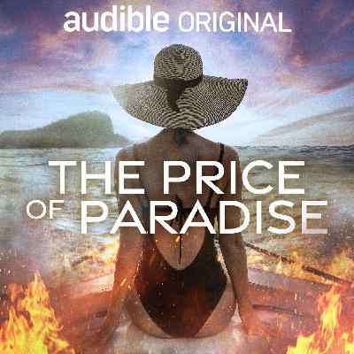 Introducing: The Price of Paradise Introducing: The Price of Paradise