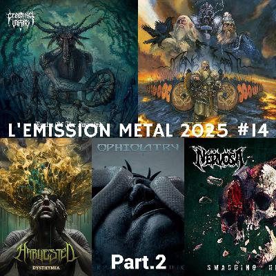 EMISSION METAL 2025 #14 Part.2: Creeping Fear, Nervosa, Harvested, Månegarm, Ophiolatry