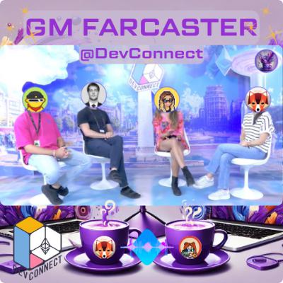 GM Farcaster live from DevConnect!