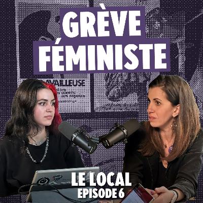 🟣 Construire une grève féministe : on discute avec Myriam Lebkiri [Le Local #6]