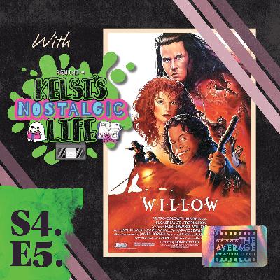 S4.E5: Willow (1988) | Val Kilmer, Deleted Scenes & The History of Tir Asleen w/ @slimeandslashers