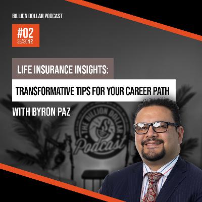 Billion Dollar Podcast #02 - Byron Paz Billion Dollar Podcast #02 - Byron Paz