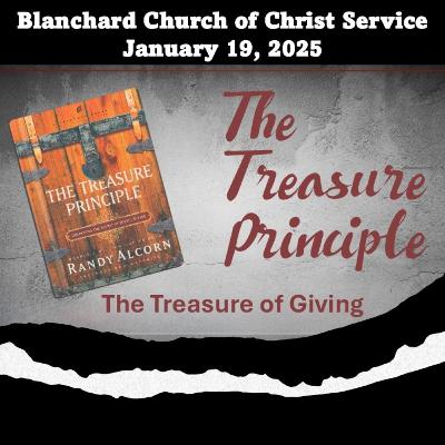 The Treasure Principle: The Treasure of Giving The Treasure Principle: The Treasure of Giving