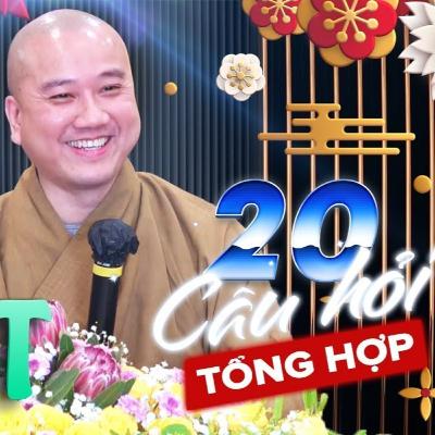 Tổng hợp 20 Câu Hỏi Vấn Đáp VUI NHẤT Cười "Xỉu Ngang Xỉu Dọc" - Thầy Thích Pháp Hòa