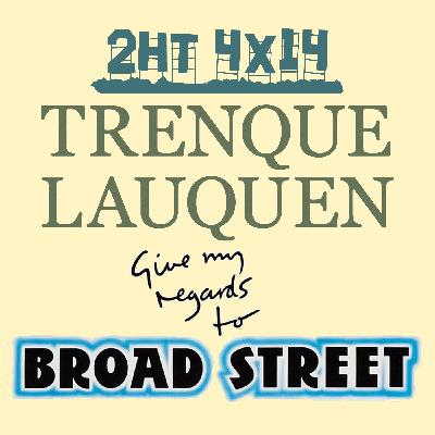 2HT 4x14 - Trenque Lauquen/Recuerdos a Broad Street