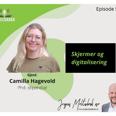 SS 57: Skjerm eller ikke skjerm, er det spørsmålet? Digitalisering med Camilla Hagevold.
