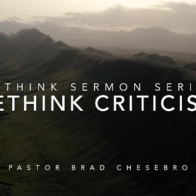 Rethink Criticism
