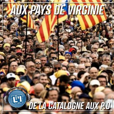 De la Catalogne aux Pyrénées-Orientales