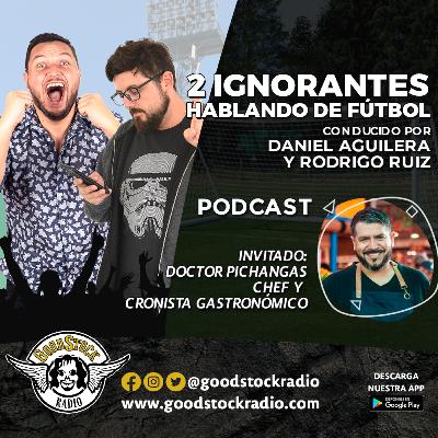 S02E10 - Especial Asados. Invitado: Doctor Pichangas