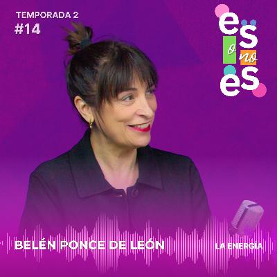 La energía de la actriz: Entrevista a Belén Ponce de León