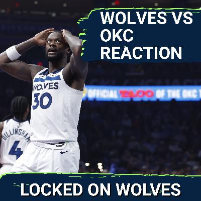 WOLVES POSTCAST: Free Throws & Turnovers SINK THE T-WOLVES In OKC, 113-105