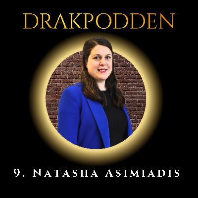 9. Natasha Asimiadis - När sorgen blir en drivkraft: Så byggde hon ett bolag med 400% värdeökning!