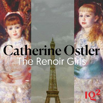 Who Are Renoir’s Mystery Girls? With Catherine Ostler