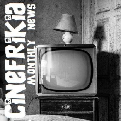 Cinefrikia Monthly News 3x02 Cinefrikia Monthly News 3x02
