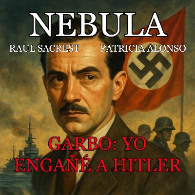 1/29 Garbo: Yo engañe a Hitler