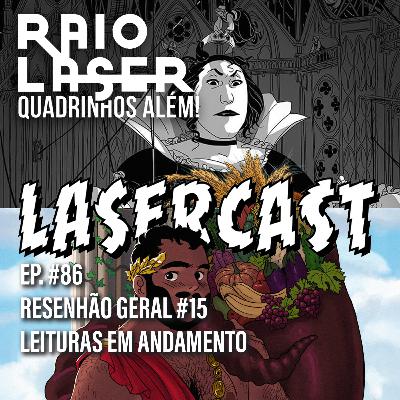 #86 - Resenhão Geral #15 - Leituras em Andamento #86 - Resenhão Geral #15 - Leituras em Andamento