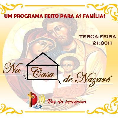 Na Casa de Nazaré _11_08_2020