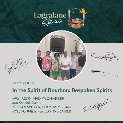 In the Spirit of Bourbon: Bespoken Spirits