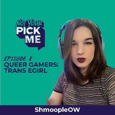 Queer Gamers: Trans eGirl