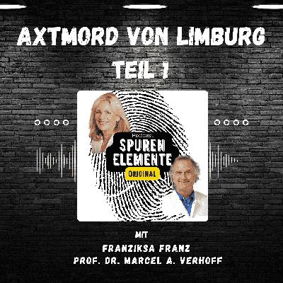 Der Axtmord von Limburg - Folge 1 Der Axtmord von Limburg - Folge 1