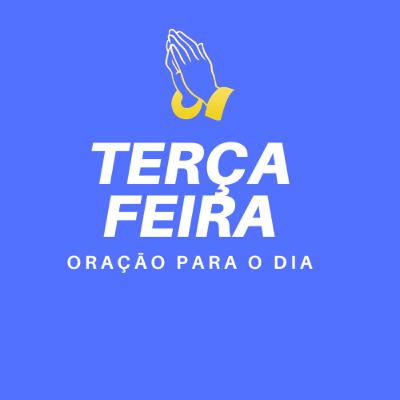 Oração para Terça-feira
