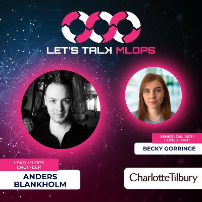 Let's Talk MLOps - Anders Blankholm