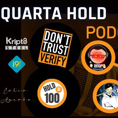 Podcast Don't Trust, Verify de Portugal na Quarta Hold Podcast Don't Trust, Verify de Portugal na Quarta Hold