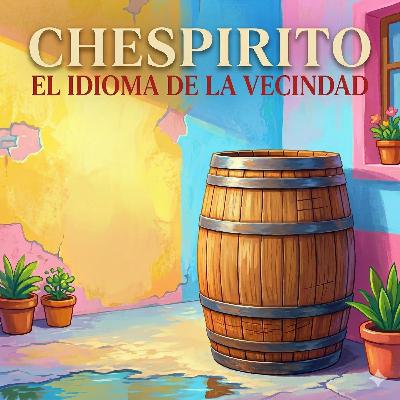 Chespirito: El idioma de la vecindad
