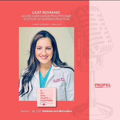 Leat Romano: Medicine & Motivation