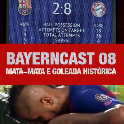 Bayerncast #8 - Goleada histórica e mata-mata da Champions Bayerncast #8 - Goleada histórica e mata-mata da Champions