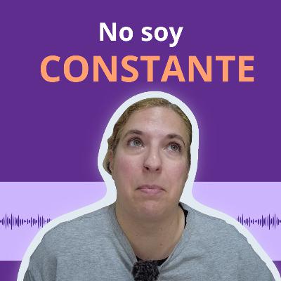 T1. E7. ¿Eres inconstante a la hora de llevar el control del dinero? | Podcast finanzas personales