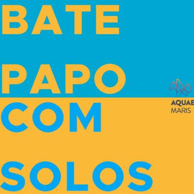 Protagonistas do Meio Ambiente 1 - Bate papo com a Solos Protagonistas do Meio Ambiente 1 - Bate papo com a Solos